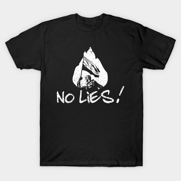 No Lies! Revolutionary Theme T-Shirt by jazzworldquest